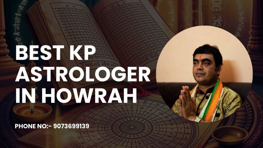 Best KP astrologer in Howrah 