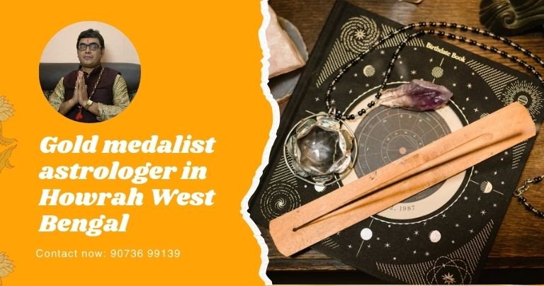 Gold medalist astrologer in Howrah West Bengal 
