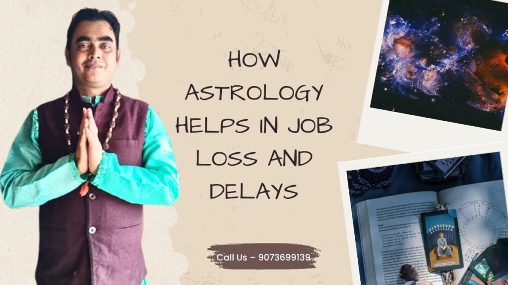 How astrology helps in job loss and delays